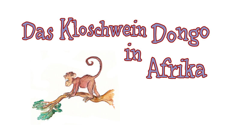Kinderbuch: Das Kloschwein Dongo von Matthias Nowroth & Tina Junk